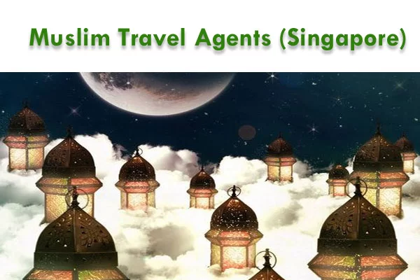 Muslim-Travel-Agents-Singapore