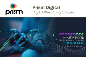 Prism Digital - Digital Marketing Company in Dubai